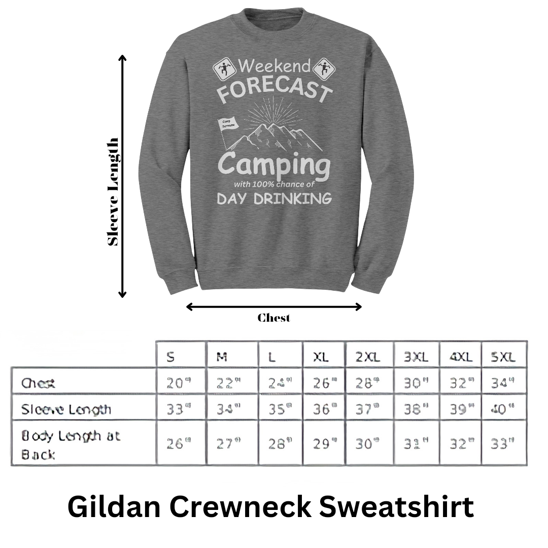 Personalized Weekend Forecast Camping with 100% Chance of Day Drinking Sweatshirt