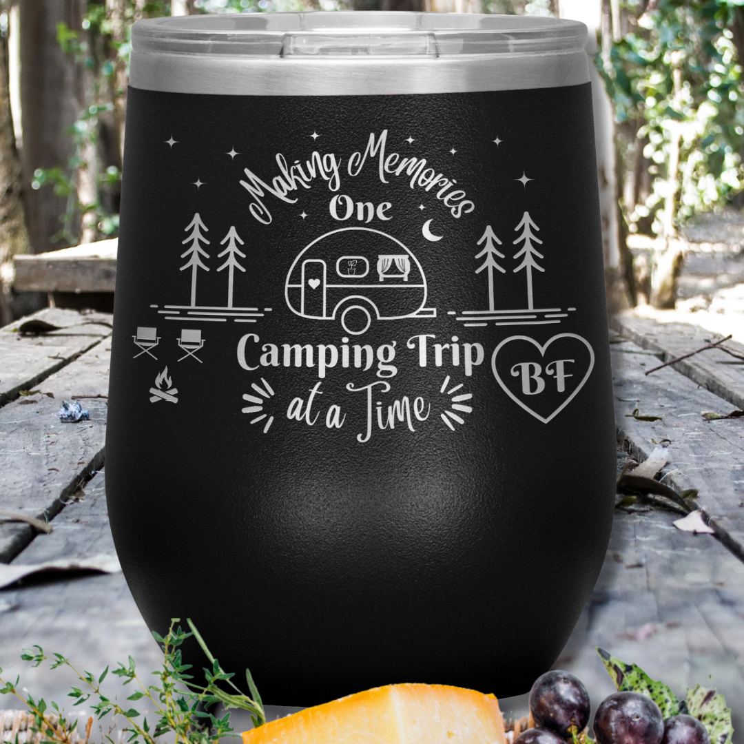 Personalized Camping Wine Tumbler, Making Memories One Camping Trip at a Time, Polar Camel Snap on Acrylic Sipper Lid, Vacuum Insulated, Camping Gear, RV Accessories, Gift for Campers