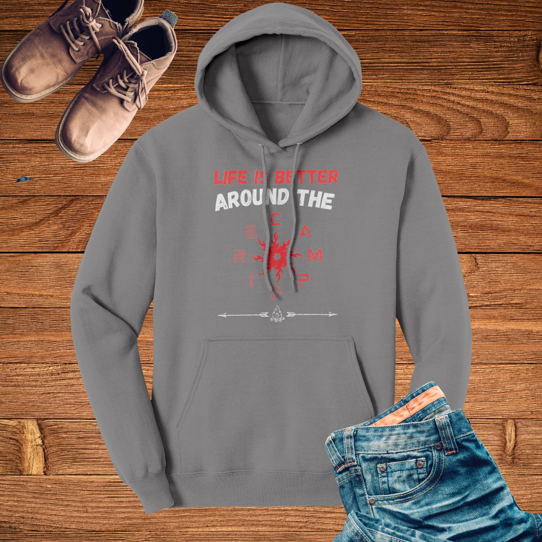 Life is Better around the Campfire hoodie